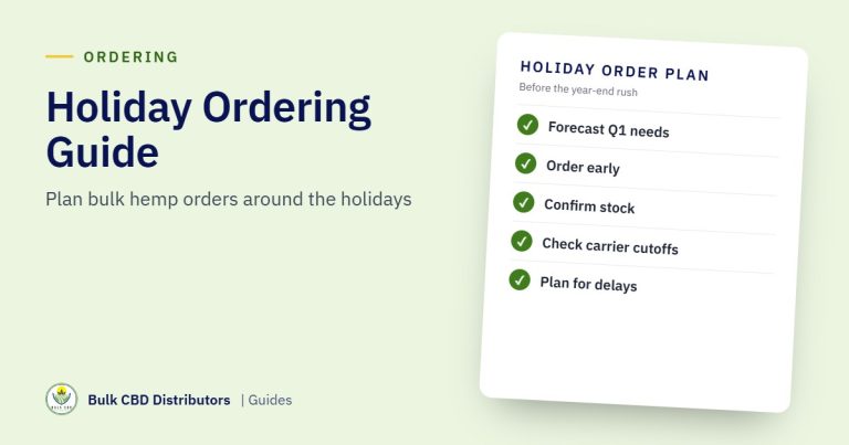 Holiday Ordering Guide for Bulk Hemp Ingredients (2026)